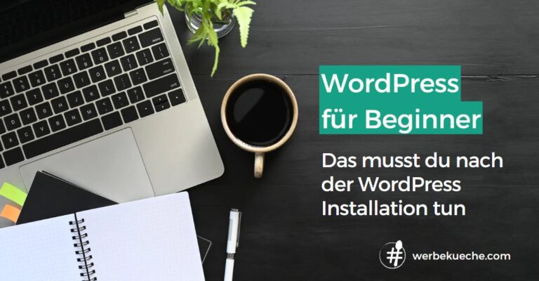 wordpress-to-dos-nach-installation-werbekueche-blog